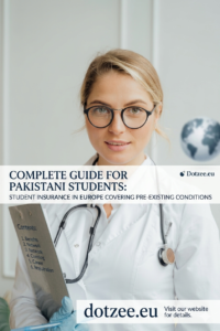 Student Insurance That Covers Pre-Existing Conditions in Europe – Complete Guide for Pakistani Students